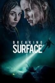 Breaking Surface (2020) Full HD İzle