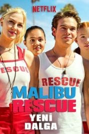 Malibu Rescue: Yeni Dalga Filmi Türkçe Dublaj izle