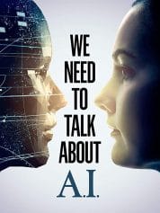 We Need to Talk About A.I. Full HD izle