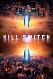 Ölüm Anahtarı izle – Kill Switch Türkçe Dublaj 1080p Full Hd izle